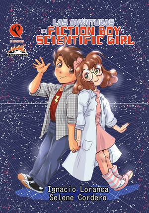 Las aventuras de Fictionboy y Scientific Girl: Vol. 1