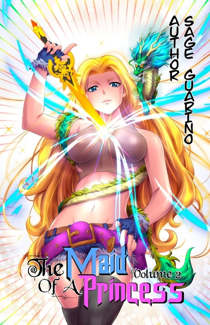 The Maid of a Princess: (Light Novel) Volume 2