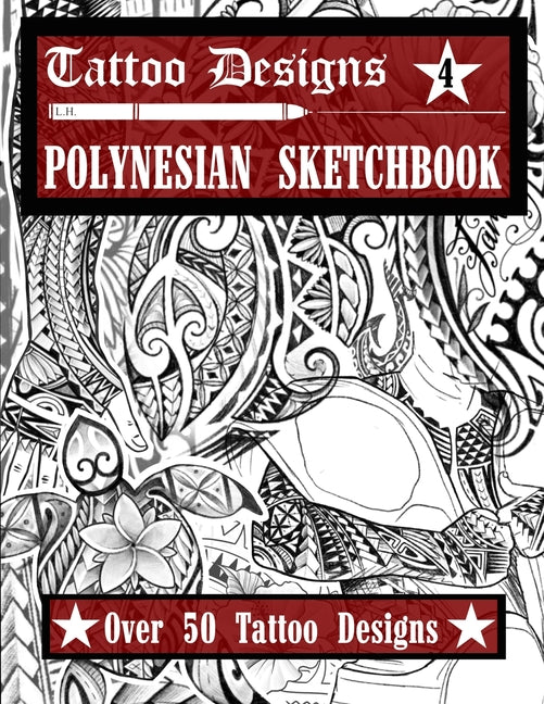 Polynesian: Tattoo Designs