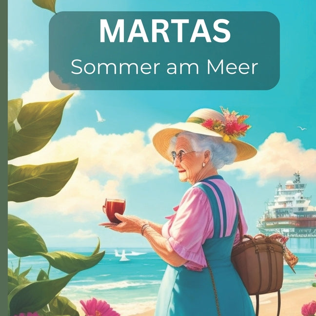 Martas Sommer am Meer