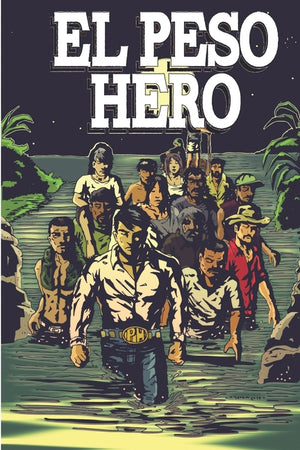 El Peso Hero: Border Stories