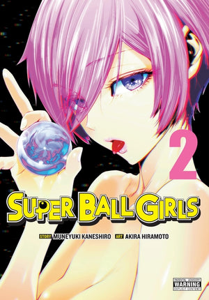Super Ball Girls, Vol. 2: Volume 2