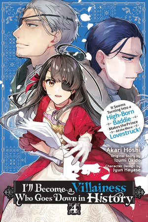 I'll Become a Villainess Who Goes Down in History, Vol. 4: Volume 4