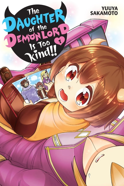 The Daughter of the Demon Lord Is Too Kind!!, Vol. 1