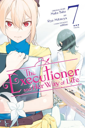 The Executioner and Her Way of Life, Vol. 7 (Manga): Volume 7