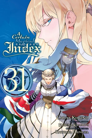 A Certain Magical Index, Vol. 31 (Manga): Volume 31