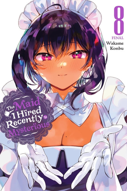 The Maid I Hired Recently Is Mysterious, Vol. 8: Volume 8