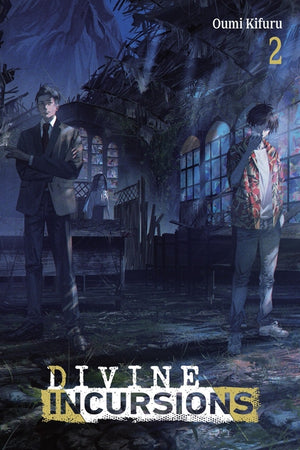 Divine Incursions, Vol. 2 (Light Novel): Volume 2