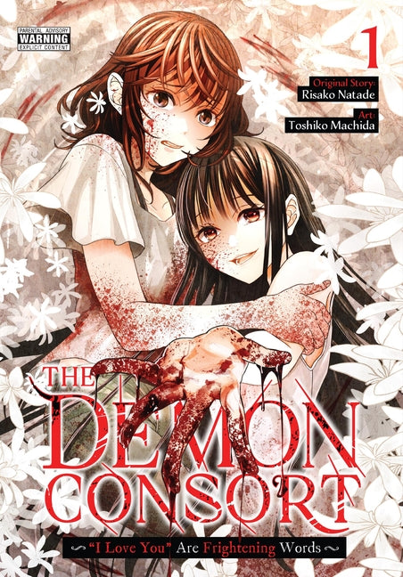 The Demon Consort: "I Love You" Are Frightening Words, Vol. 1