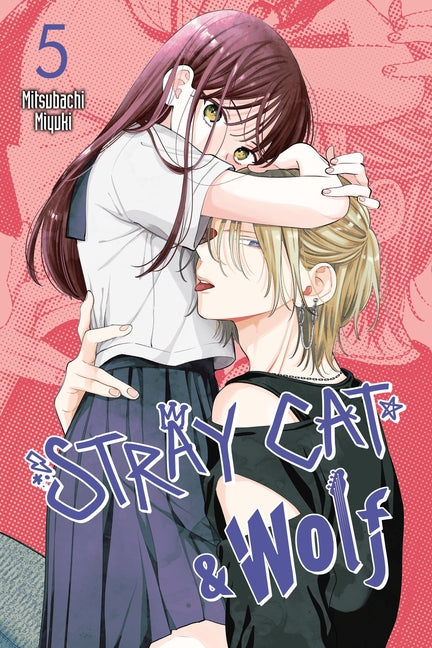 Stray Cat & Wolf, Vol. 5