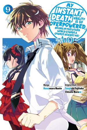 My Instant Death Ability Is So Overpowered, No One in This Other World Stands a Chance Against Me! --Ao--, Vol. 9 (Manga)