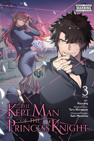 The Kept Man of the Princess Knight, Vol. 3 (Manga): Volume 3