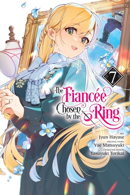 The Fiancee Chosen by the Ring, Vol. 7: Volume 7