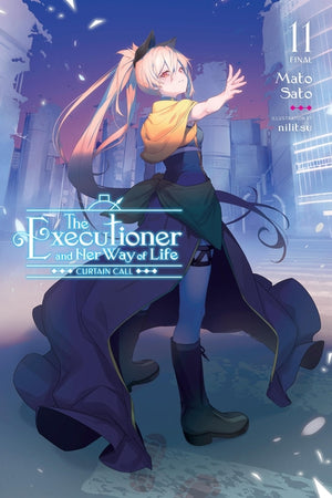 The Executioner and Her Way of Life, Vol. 11: Curtain Call