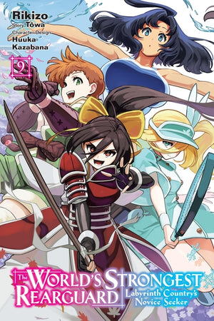 The World's Strongest Rearguard: Labyrinth Country's Novice Seeker, Vol. 9 (Manga): Volume 9