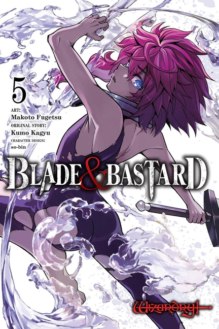 Blade & Bastard, Vol. 5 (Manga): Volume 5