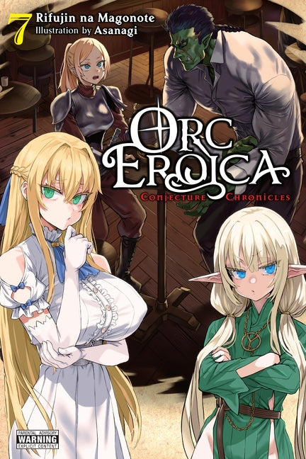 Orc Eroica, Vol. 7 (Light Novel): Conjecture Chronicles