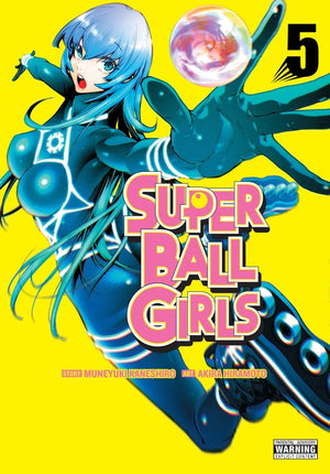 Super Ball Girls, Vol. 5: Volume 5