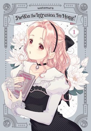 Pardon the Intrusion, I'm Home!, Vol. 1: Volume 1