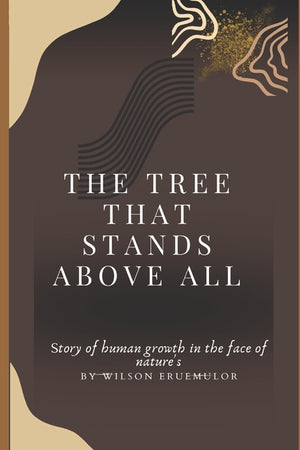 "The Tree That Stands Above All"