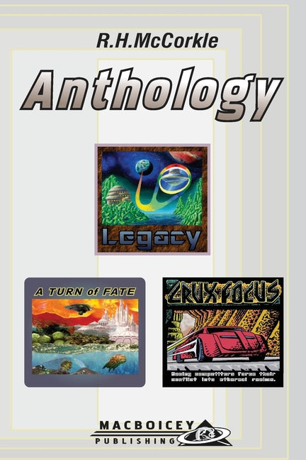 R.H.McCorkle Anthology