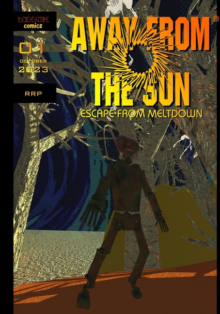 Away From The Sun #1: Setting the Scene