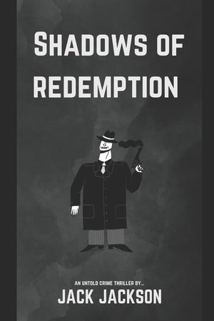 Shadows of Redemption