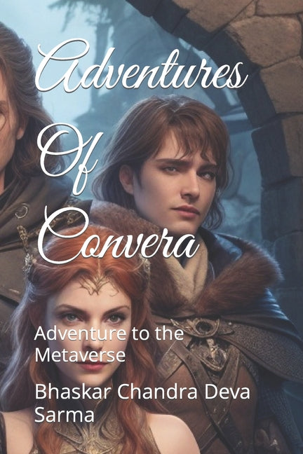 Adventures Of Convera: Adventure to the Metaverse