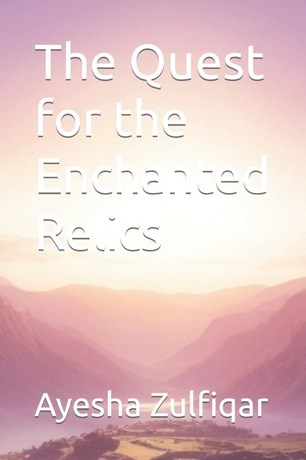 The Quest for the Enchanted Relics