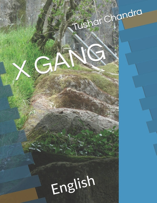 X Gang: English