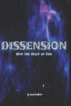 Dissension Into the Belly of God