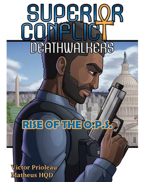 Deathwalkers: O.P.S.