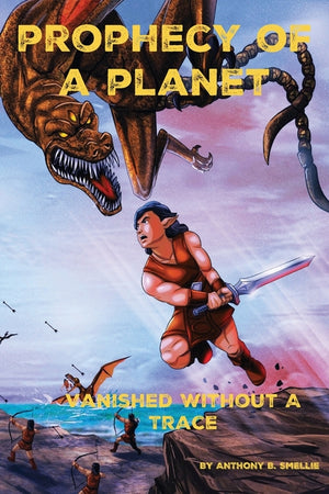 Prophecy of a Planet: Vanished Without a Trace