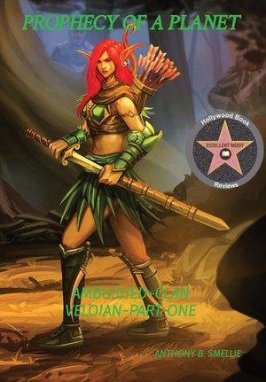 Prophecy of a Planet: Ambushed Clan Veloian Part-One