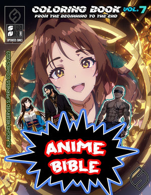 Anime Bible From The Beginning To The End Vol. 7: Coloring book