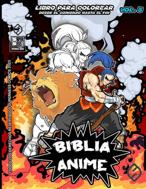 Biblia Anime Desde El Inicio Hasta El Final Vol 5: Libro Para Colorear