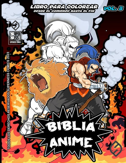 Biblia Anime Desde El Inicio Hasta El Final Vol 5: Libro Para Colorear