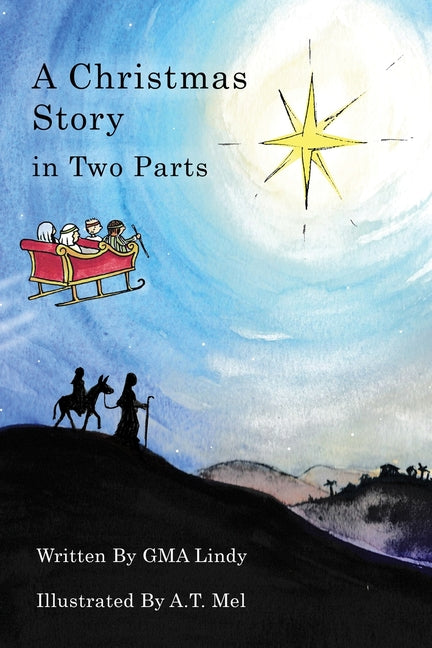 A Christmas Story in Two Parts