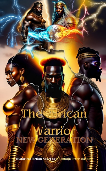 The African Warrior: New Generation