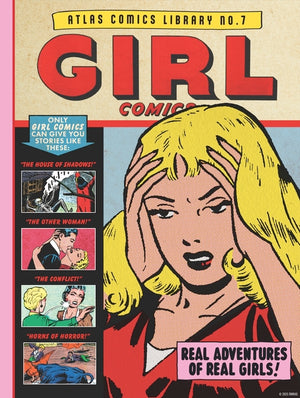 The Atlas Comics Library No. 7: Girl Comics