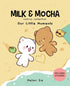 Milk & Mocha Comics Collection: Our Little Moments Volume 2 (Milk & Mocha)