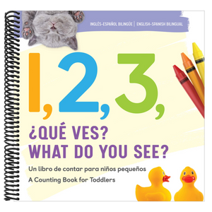1, 2, 3, What Do You See? English-Spanish Bilingual