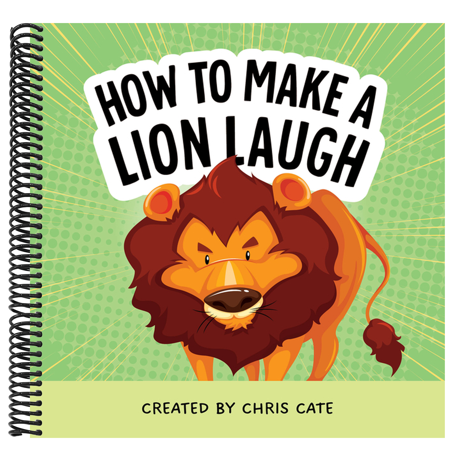 How to Make a Lion Laugh
