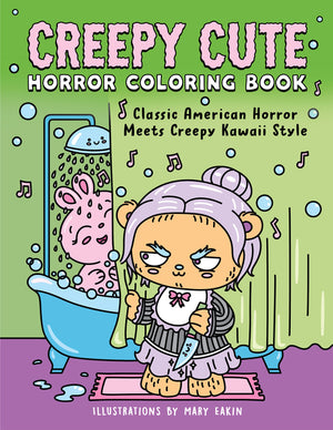 Creepy Cute Horror Coloring Book: Classic American Horror Meets Creepy Kawaii Style