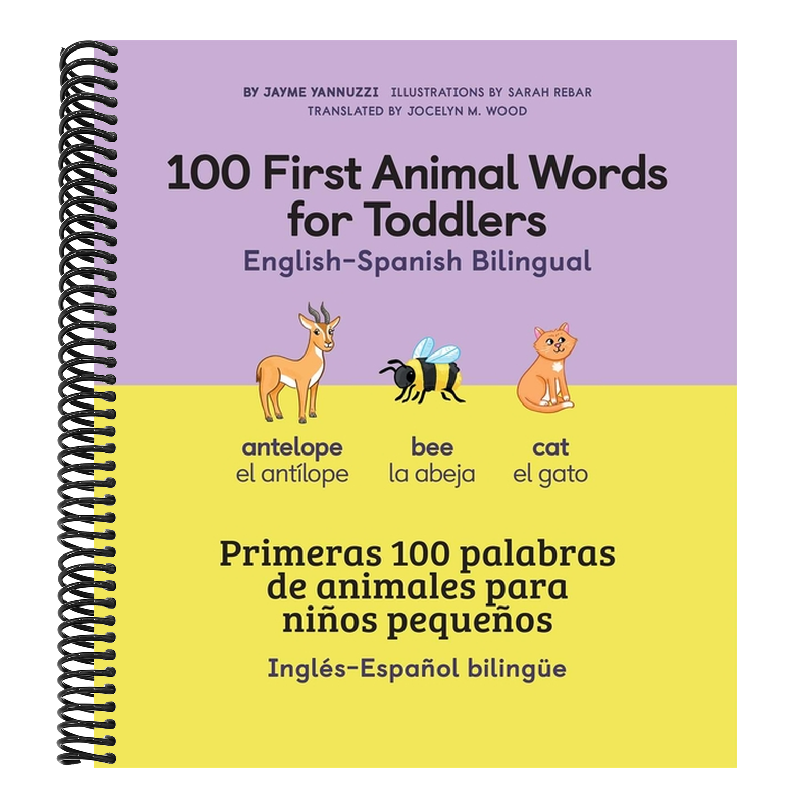 100 First Animal Words for Toddlers English-Spanish Bilingual