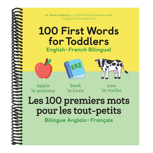 100 First Words for Toddlers: English-French Bilingual: A French Book for Kids