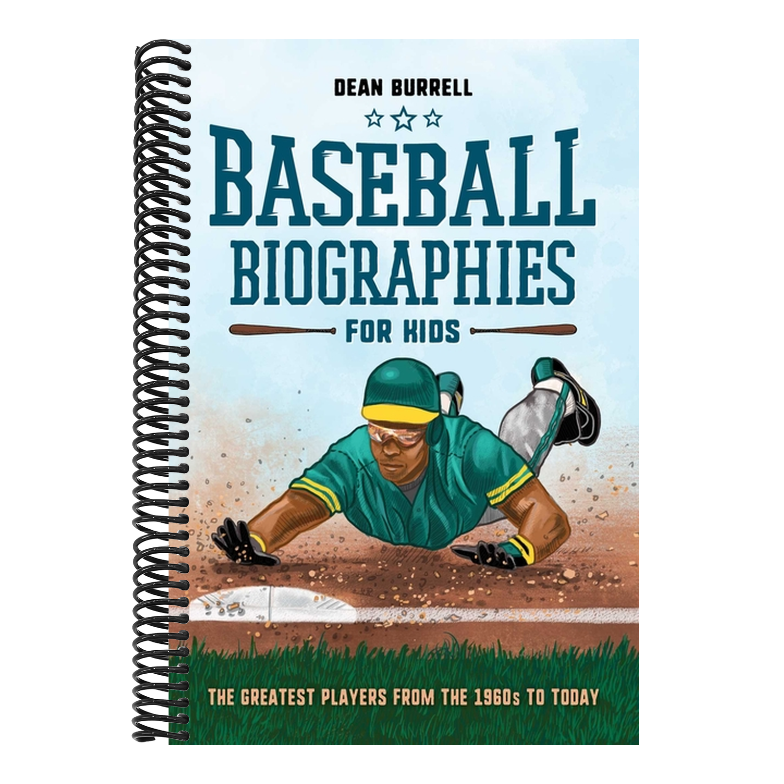 Baseball Biographies for Kids: The Greatest Players from the 1960s to Today