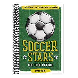 Soccer Stars on the Pitch: Biographies of Today's Best Players