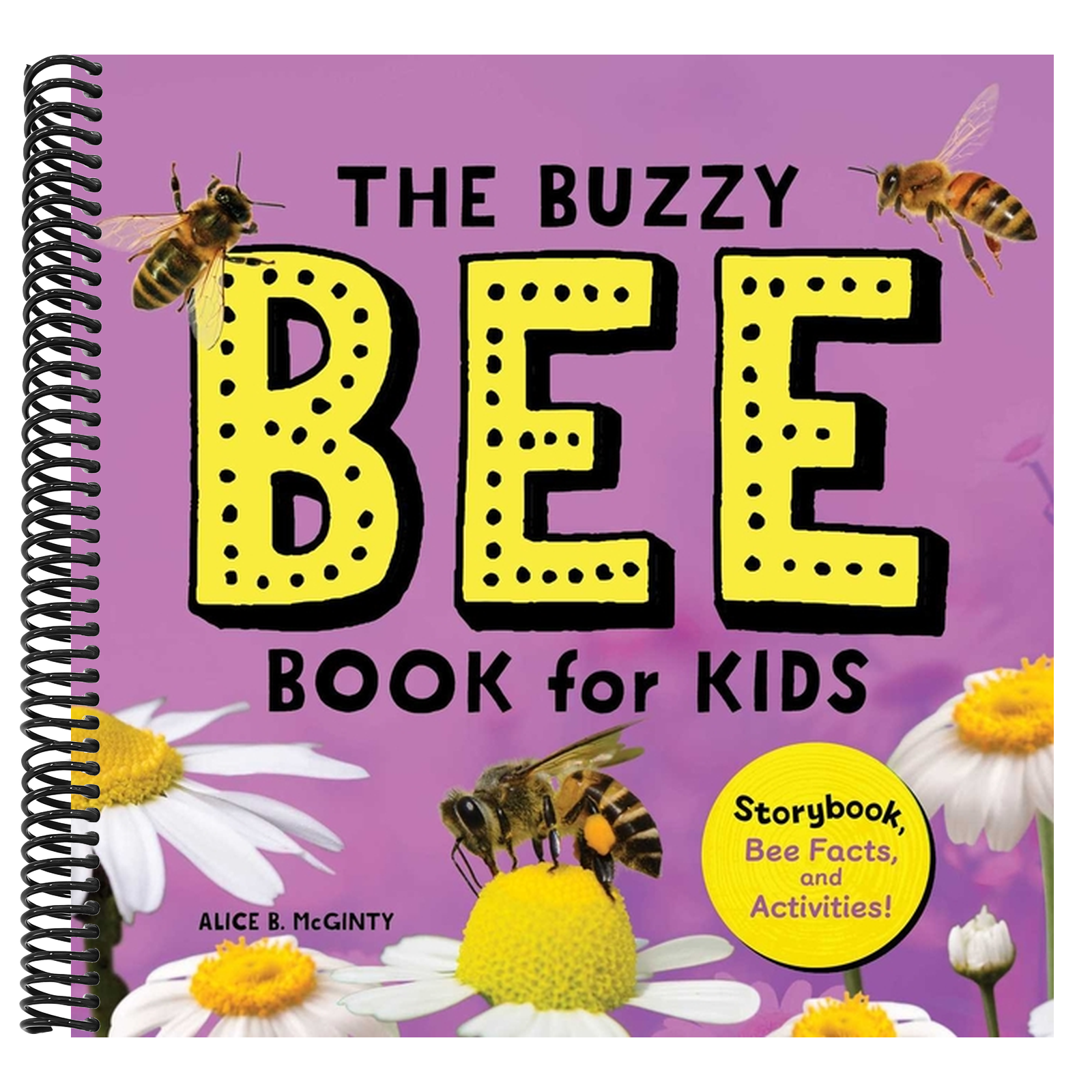 The Buzzy Bee Book for Kids: Storybook, Bee Facts, and Activities!