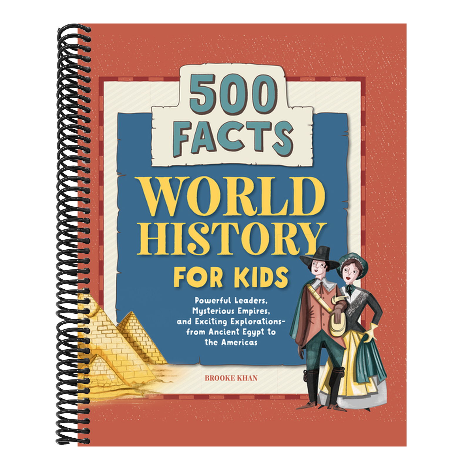 World History for Kids: 500 Facts